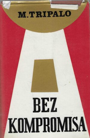 Miko Tripalo: Bez kompromisa u ostvarivanju samoupravnog socijalizma