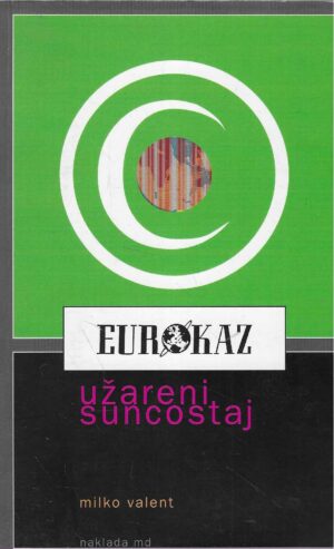 Milko Valent: Užareni suncostaj