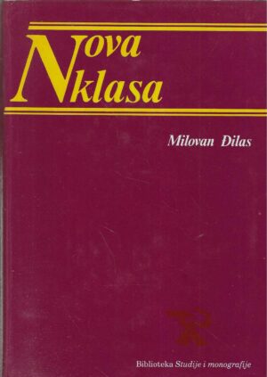 Milovan Đilas: Nova klasa