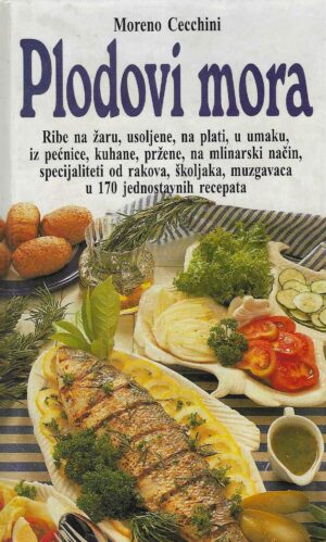 Moreno Cecchini: Plodovi mora