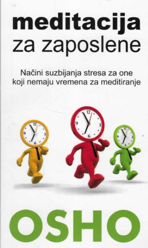 Osho: Meditacija za zaposlene