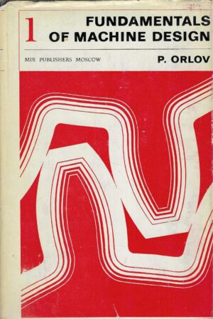 P. Orlov: Fundamentals of Machine Design 1-4