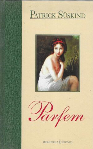Patrick Süskind: Parfem