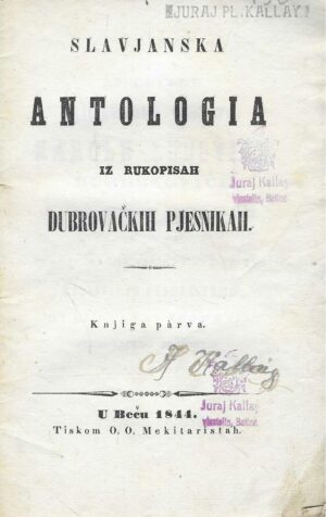 Pucić Medo: Slavjanska antologia iz rukopisah dubrovačkih pjesnikah