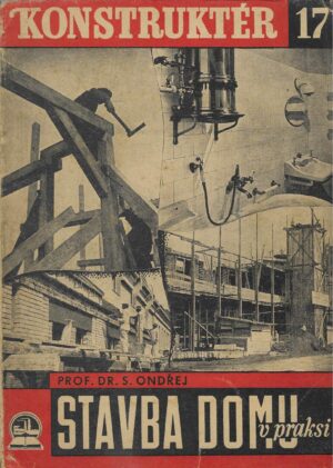 S. Ondrej: Stavba domu u praksi