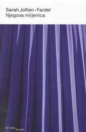 Sarah Jollien - Fardel: Njegova miljenica