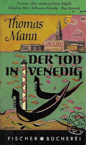 Thomas Mann: Der Tod in Venedig