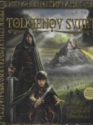 Gareth Hanrahan i Peter Mckinistry: Tolkienov svijet - Vodič kroz mjesta i narode Međuzemlja