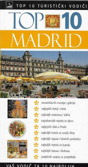 Top 10 turistički vodiči - Madrid