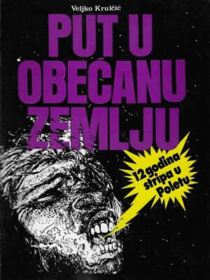 Veljko Kruličić: Put u obećanu zemlju