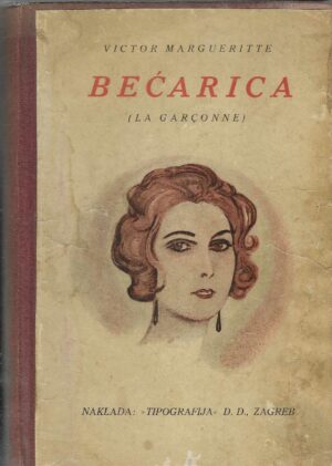 Victor Margueritte: Bećarica