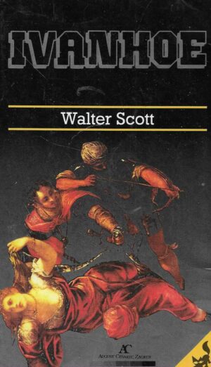 Walter Scott: Ivanhoe