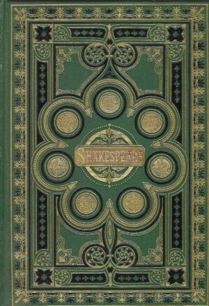 William Shakespeare: Dramatic Works