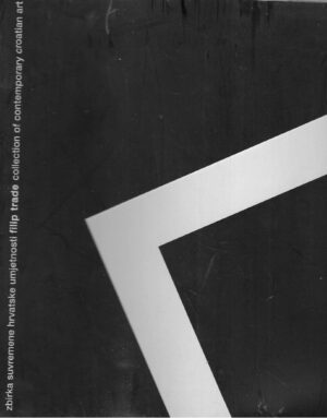 Zbirka suvremene hrvatske umjetnosti Filip Trade