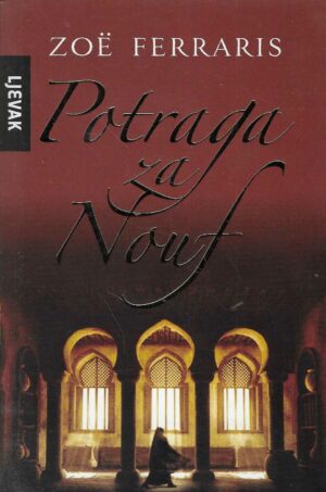 Zoe Ferraris: Potraga za Nouf
