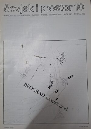 Čovjek i prostor 10 - mjesečnik Saveza arhitekata Hrvatske, Zagreb listopad 1983, broj 367, godina XXX
