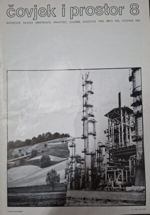 Čovjek i prostor 8 - mjesečnik Saveza arhitekata Hrvatske, Zagreb kolovoz 1984, broj 365, godina XXX