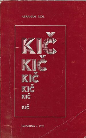 Abraham Mol: Kič - umetnost sreće