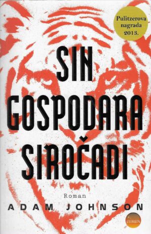 Adam Johnson: Sin gospodara siročadi