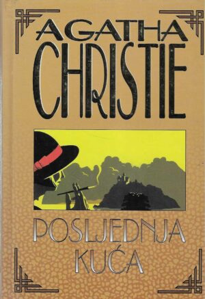 Agatha Christie: Posljednja kuća