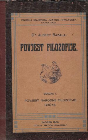 Albert Bazala: Povjest filozofije 1