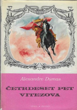 Alexandre Dumas: Četrdeset pet vitezova 2