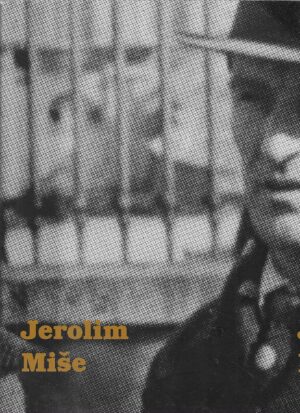 Ana Šeparović (ur.): Jerolim Miše - dokumenti, vrijeme, kritike