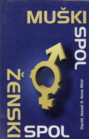 Anne Moir i David Jessel: Muški spol, ženski spol