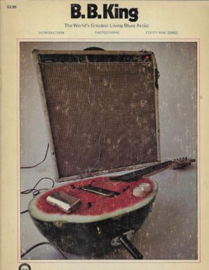 B. B. King - The World's Greatest Living Blues Artist