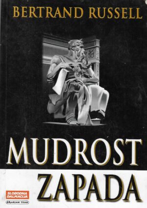 Bertrand Russell: Mudrost zapada