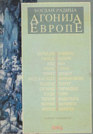 Bogdan Radica: Agonija Evrope