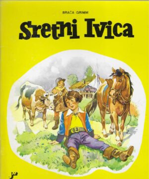 Braća Grimm: Sretni Ivica