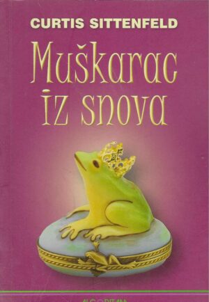 Curtis Sittenfeld: Muškarac iz snova