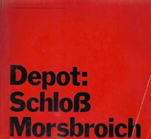 Depot: Schloß Morsbroich