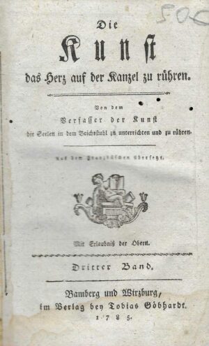 Der Kunst das Herz auf der Kanzel zu rühren