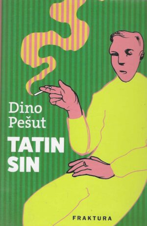 Dino Pešut: Tatin sin