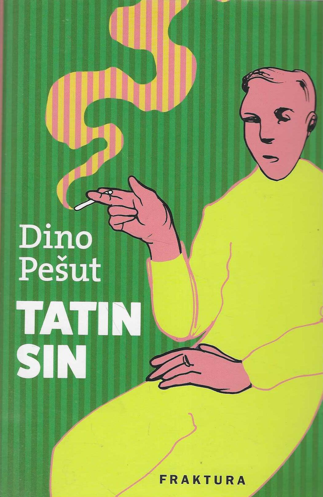 Dino Pešut: Tatin sin