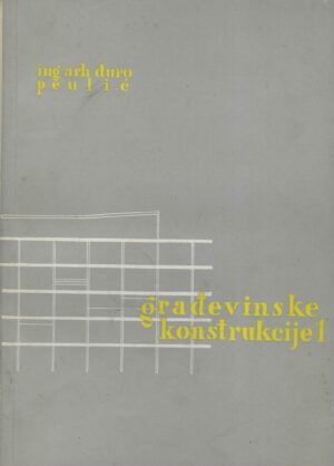 Đuro Peulić: Građevinske konstrukcije 1-2