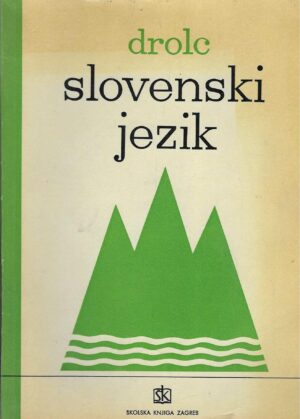 Franc Drolc: Slovenski jezik