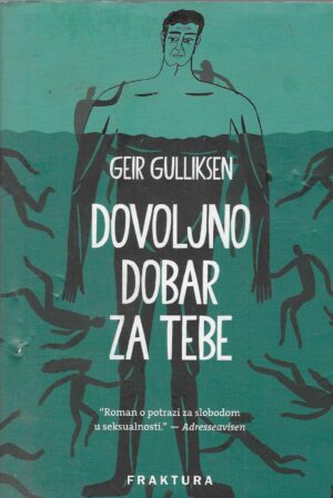 Geir Gulliksen: Dovoljno dobar za tebe