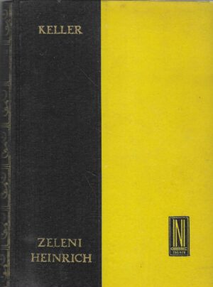 Gottfried Keller: Zeleni Heinrich (dvije knjige)