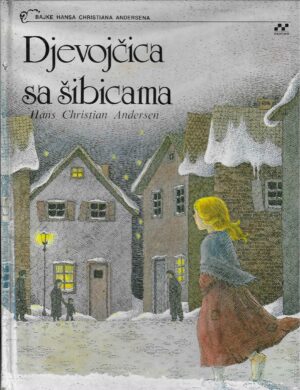 Hans Christian Andersen: Djevojčica sa šibicama