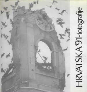Hrvatska '91 - fotografije