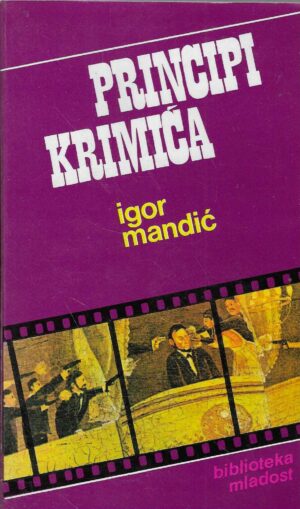 Igor Mandić: Principi krimića