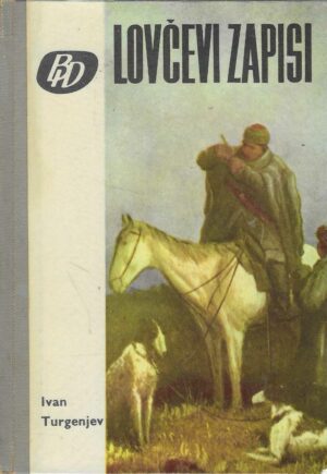 Ivan Turgenjev: Lovčevi zapisi