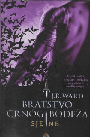 J. R. Ward: Sjene (Carstvo crnog bodeža 19)