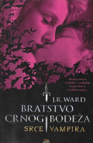 J. R. Ward: Srce vampira (Carstvo crnog bodeža 8)