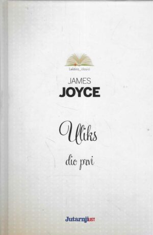 James Joyce: Uliks 1-2
