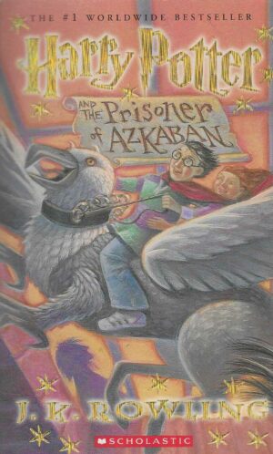 J.K. Rowling: Harry Potter and the Prisoner of Azkaban