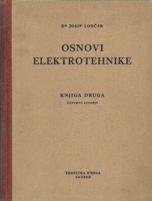 Josip Lončar: Osnovi elektrotehnike 2, četvrto izdanje